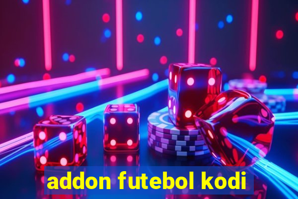 addon futebol kodi